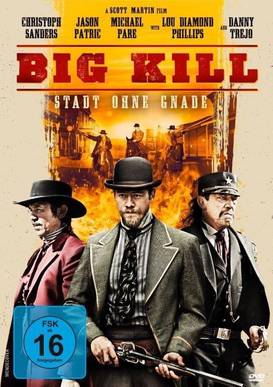 Vorderes Coverbild Big Kill - Stadt ohne Gnade