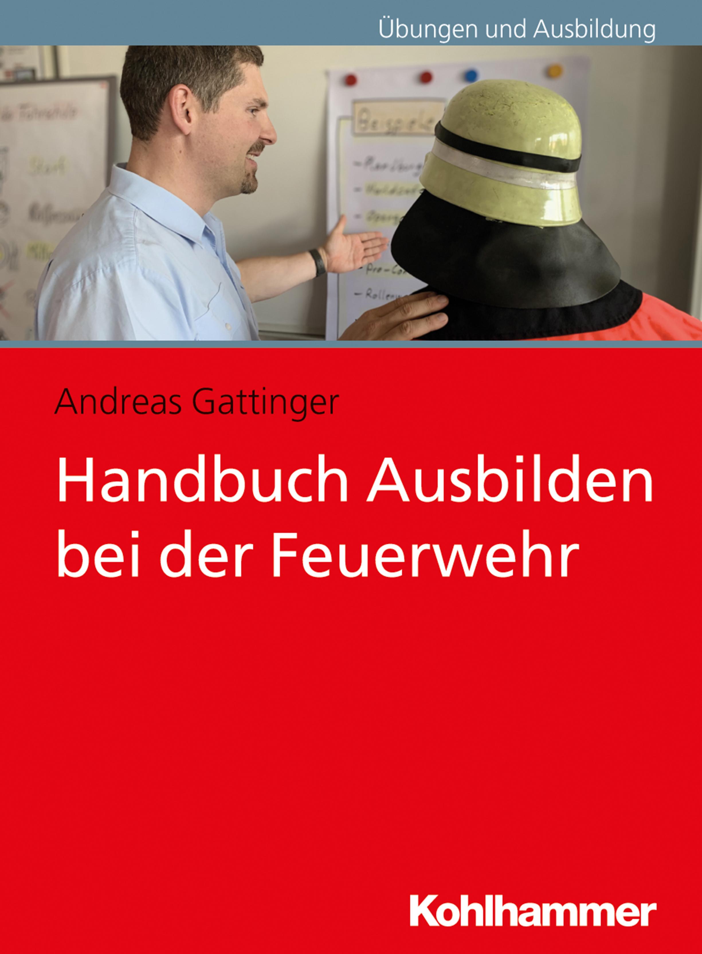 Vorderes Coverbild Handbuch Ausbilden bei der Feuerwehr