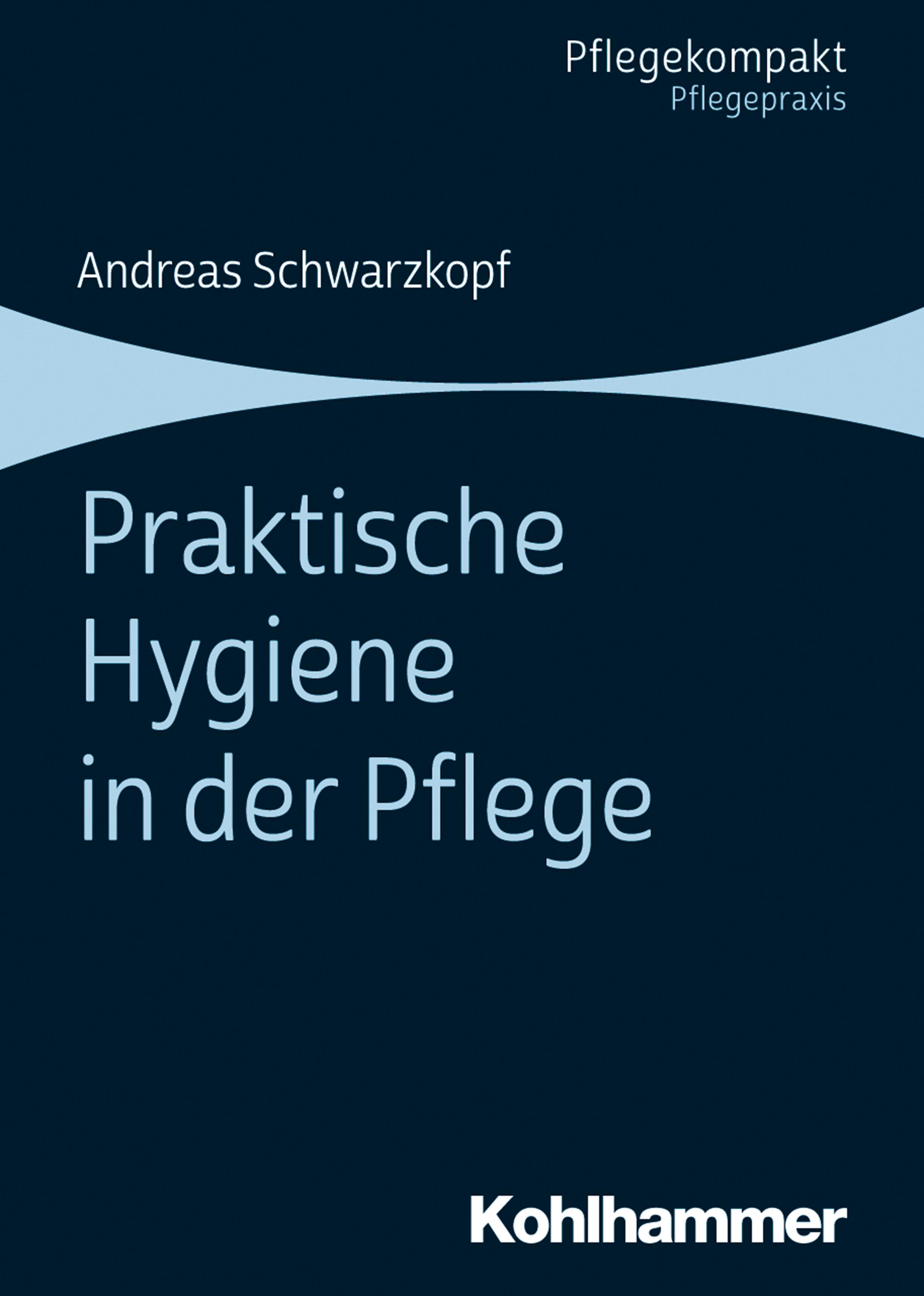 Vorderes Coverbild Praktische Hygiene in der Pflege
