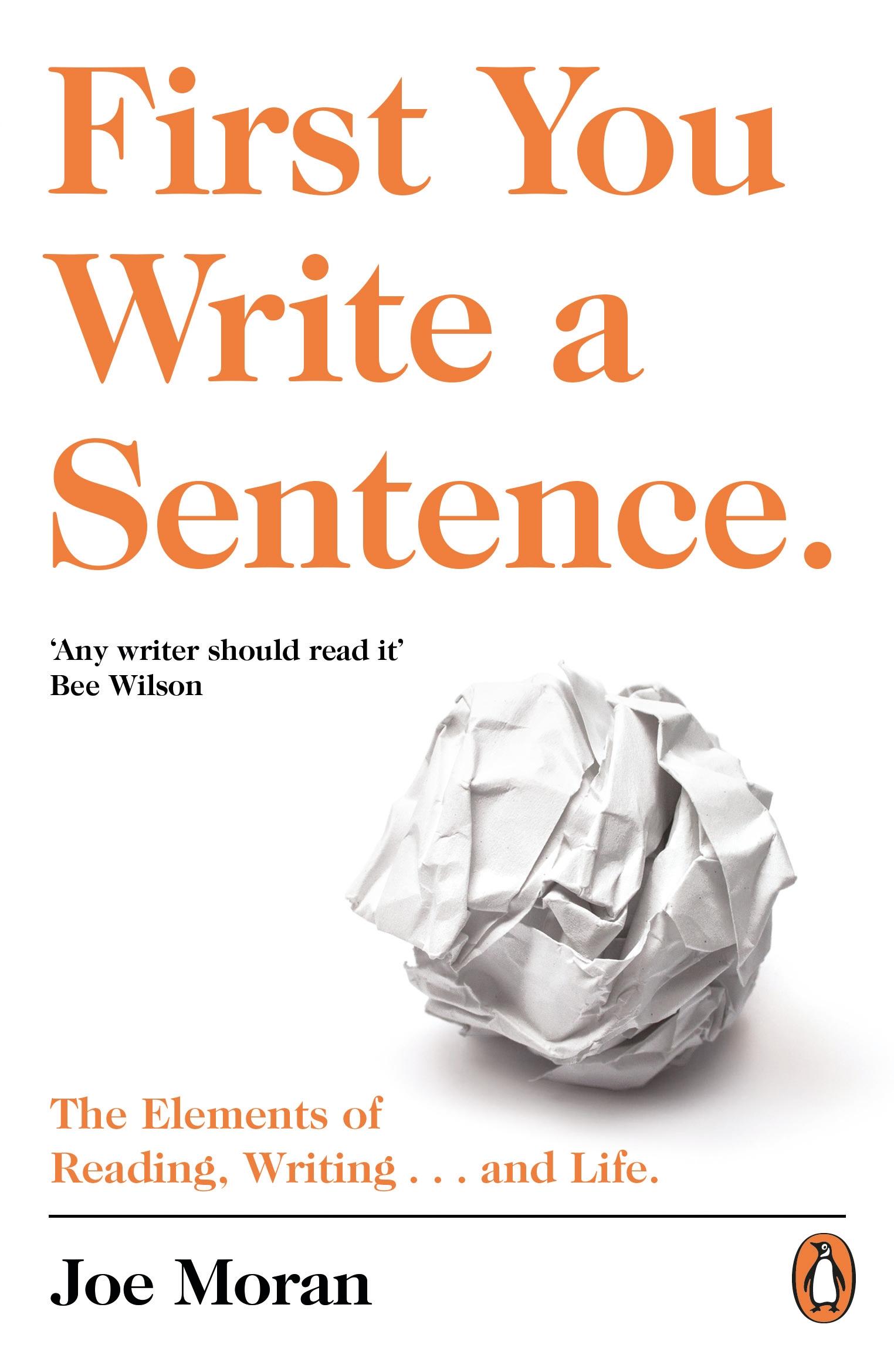 Vorderes Coverbild First You Write a Sentence.