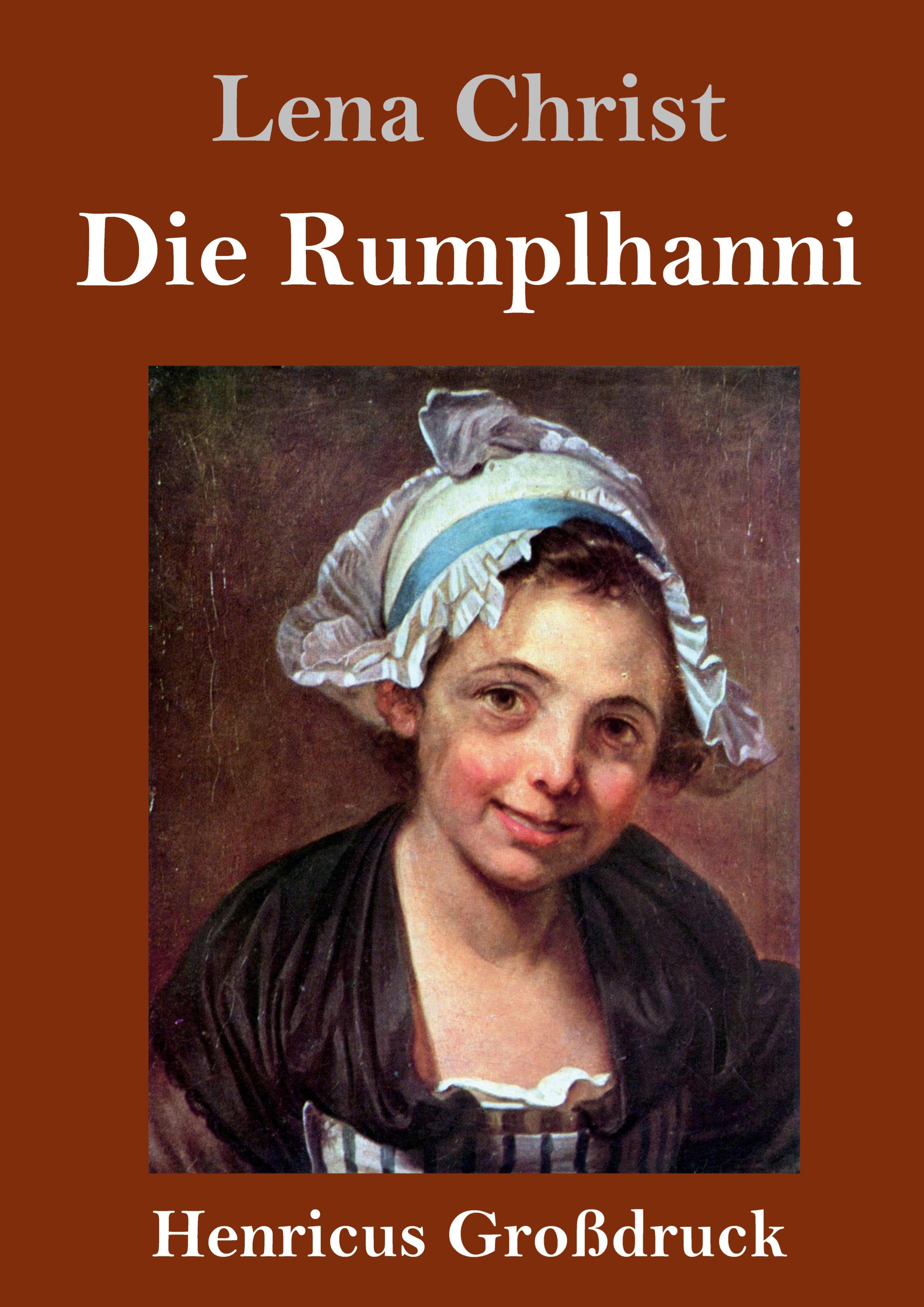 Vorderes Coverbild Die Rumplhanni (Großdruck)