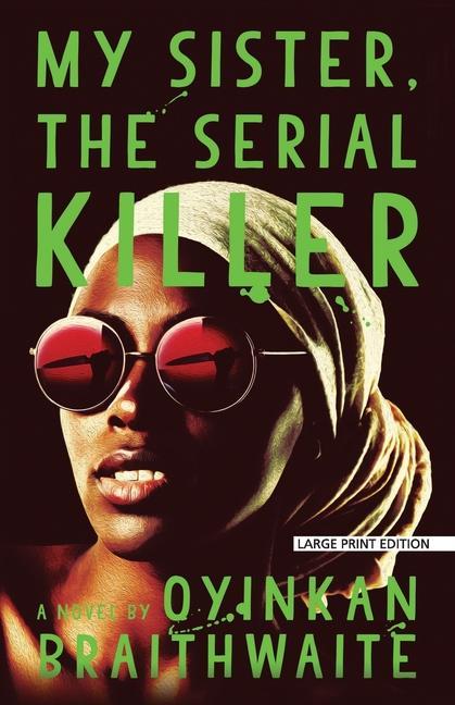 Vorderes Coverbild My Sister, the Serial Killer