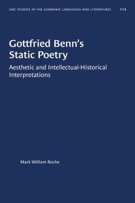 Vorderes Coverbild Gottfried Benn's Static Poetry