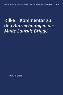Vorderes Coverbild Rilke--Kommentar zu den Aufzeichnungen des Malte Laurids Brigge