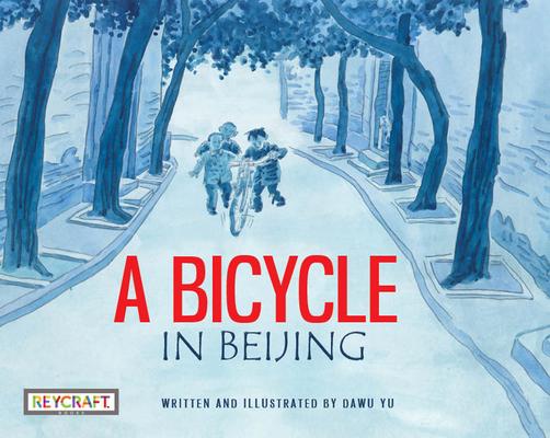 Vorderes Coverbild A Bicycle in Beijing
