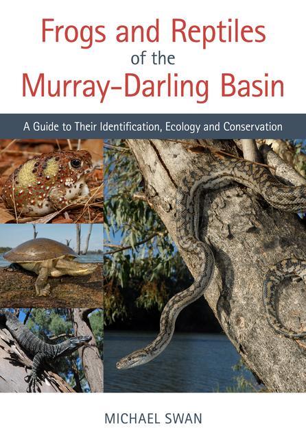 Vorderes Coverbild Frogs and Reptiles of the Murray-Darling Basin