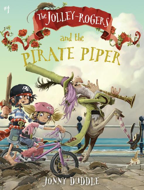 Vorderes Coverbild The Jolley-Rogers and the Pirate Piper