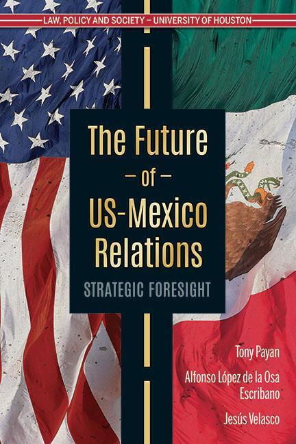 Vorderes Coverbild The Future of Us-Mexico Relations