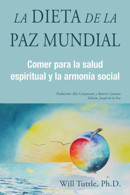 Vorderes Coverbild La Dieta de la Paz Mundial