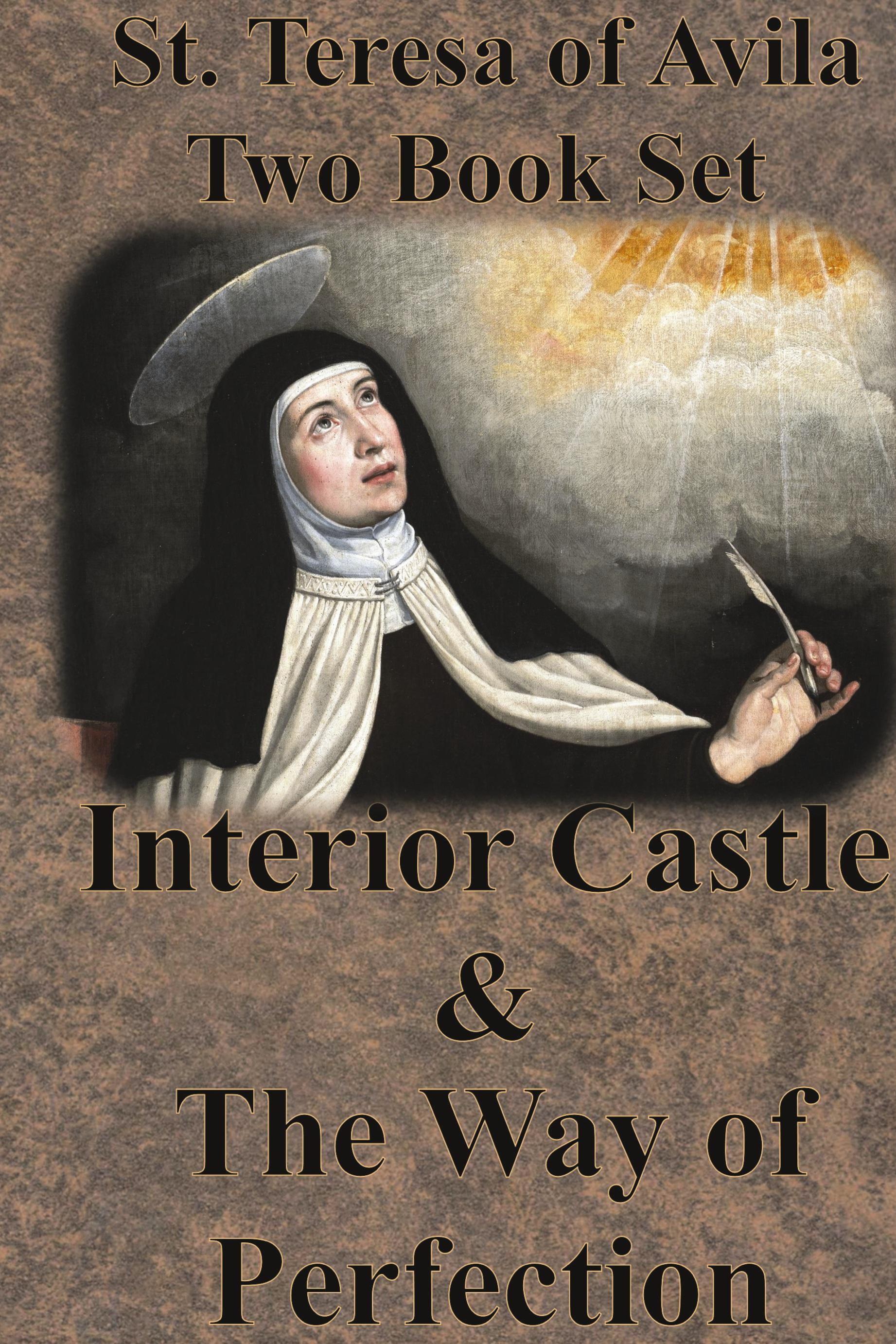 Vorderes Coverbild St. Teresa of Avila Two Book Set - Interior Castle and The Way of Perfection