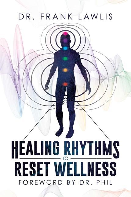 Vorderes Coverbild Healing Rhythms to Reset Wellness
