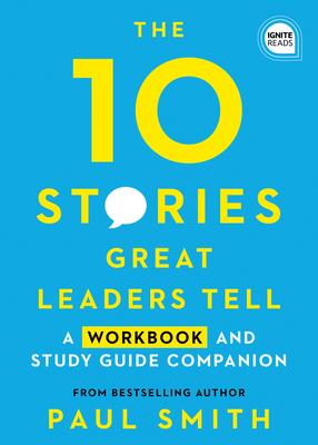Vorderes Coverbild The 10 Stories Great Leaders Tell