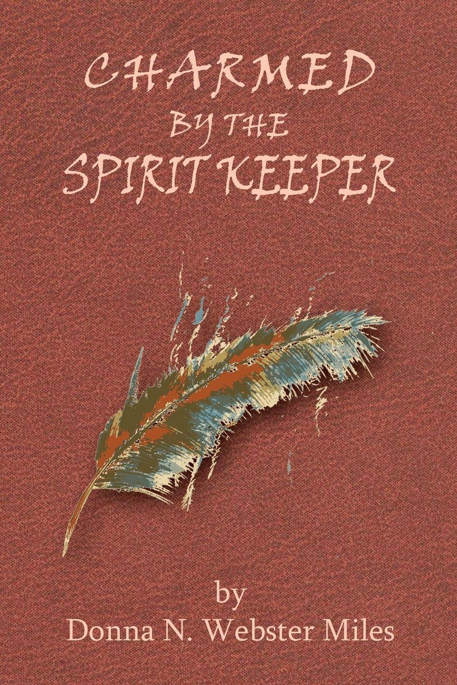 Vorderes Coverbild Charmed by the Spirit Keeper