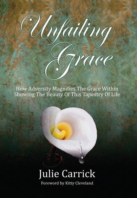 Vorderes Coverbild Unfailing Grace