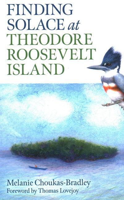 Vorderes Coverbild Finding Solace at Theodore Roosevelt Island