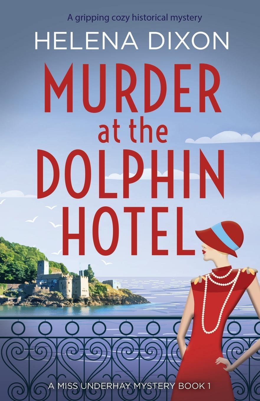 Vorderes Coverbild Murder at the Dolphin Hotel