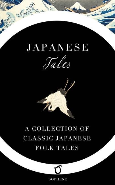 Vorderes Coverbild Japanese Tales: A Collection of Classic Japanese Folk Tales