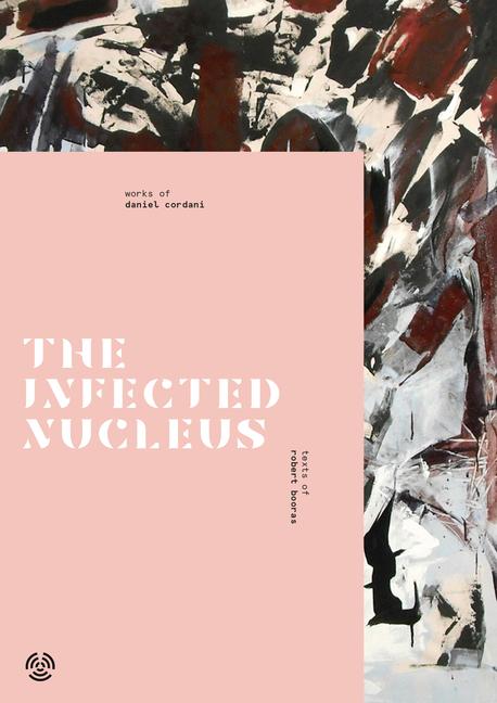 Vorderes Coverbild The Infected Nucleus