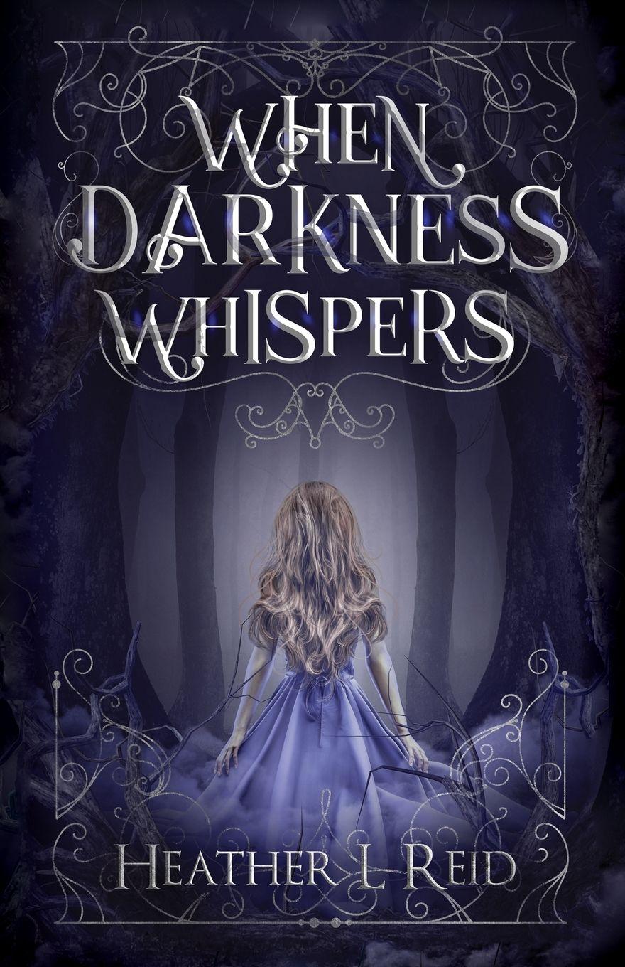 Vorderes Coverbild When Darkness Whispers