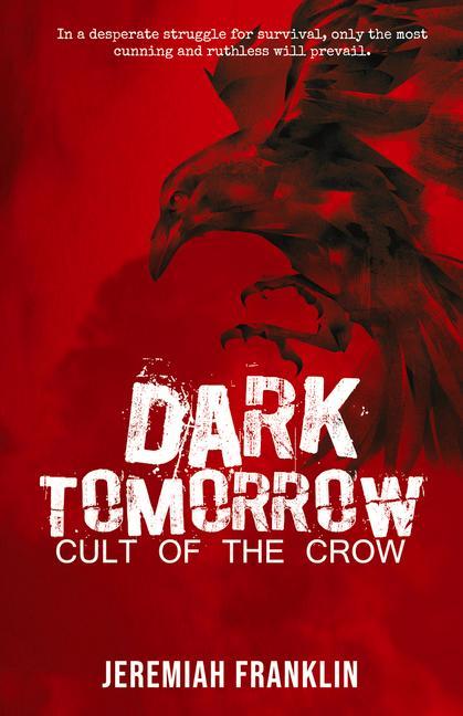 Vorderes Coverbild Dark Tomorrow: Cult of the Crow
