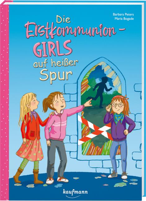 Vorderes Coverbild Die Erstkommunion-Girls auf heißer Spur