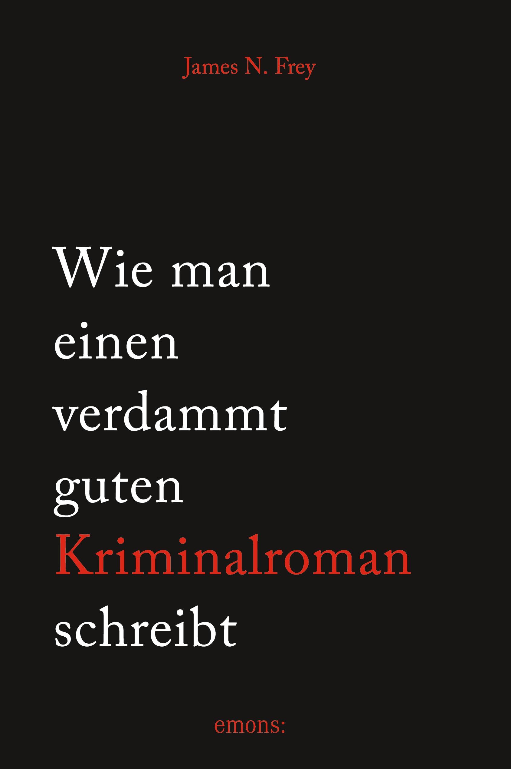 Vorderes Coverbild Wie man einen verdammt guten Kriminalroman schreibt