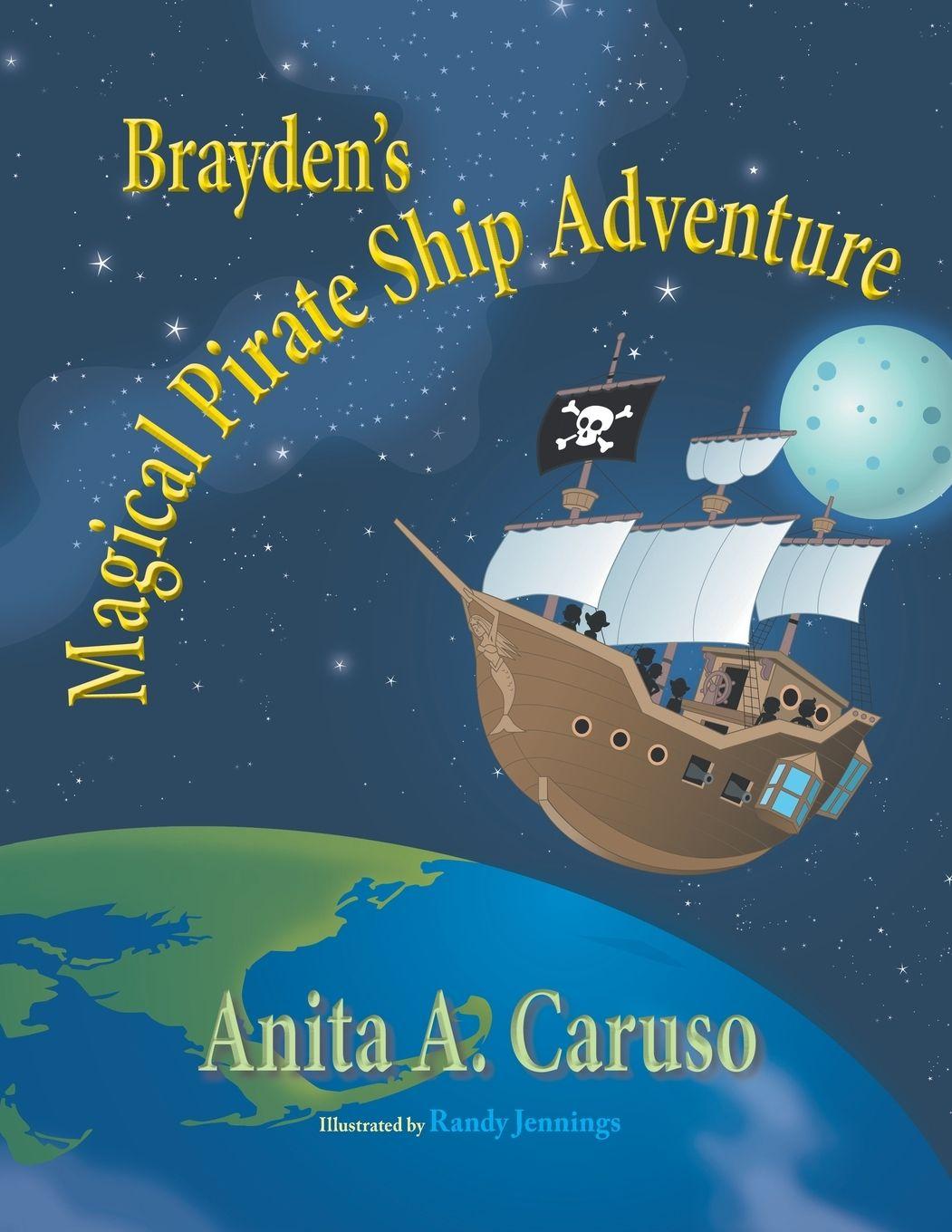 Vorderes Coverbild Brayden's Magical Pirate Ship Adventure