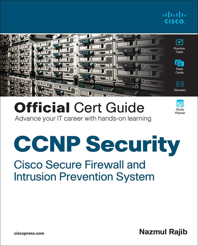 Vorderes Coverbild CCNP Security Cisco Secure Firewall and Intrusion Prevention System Official Cert Guide