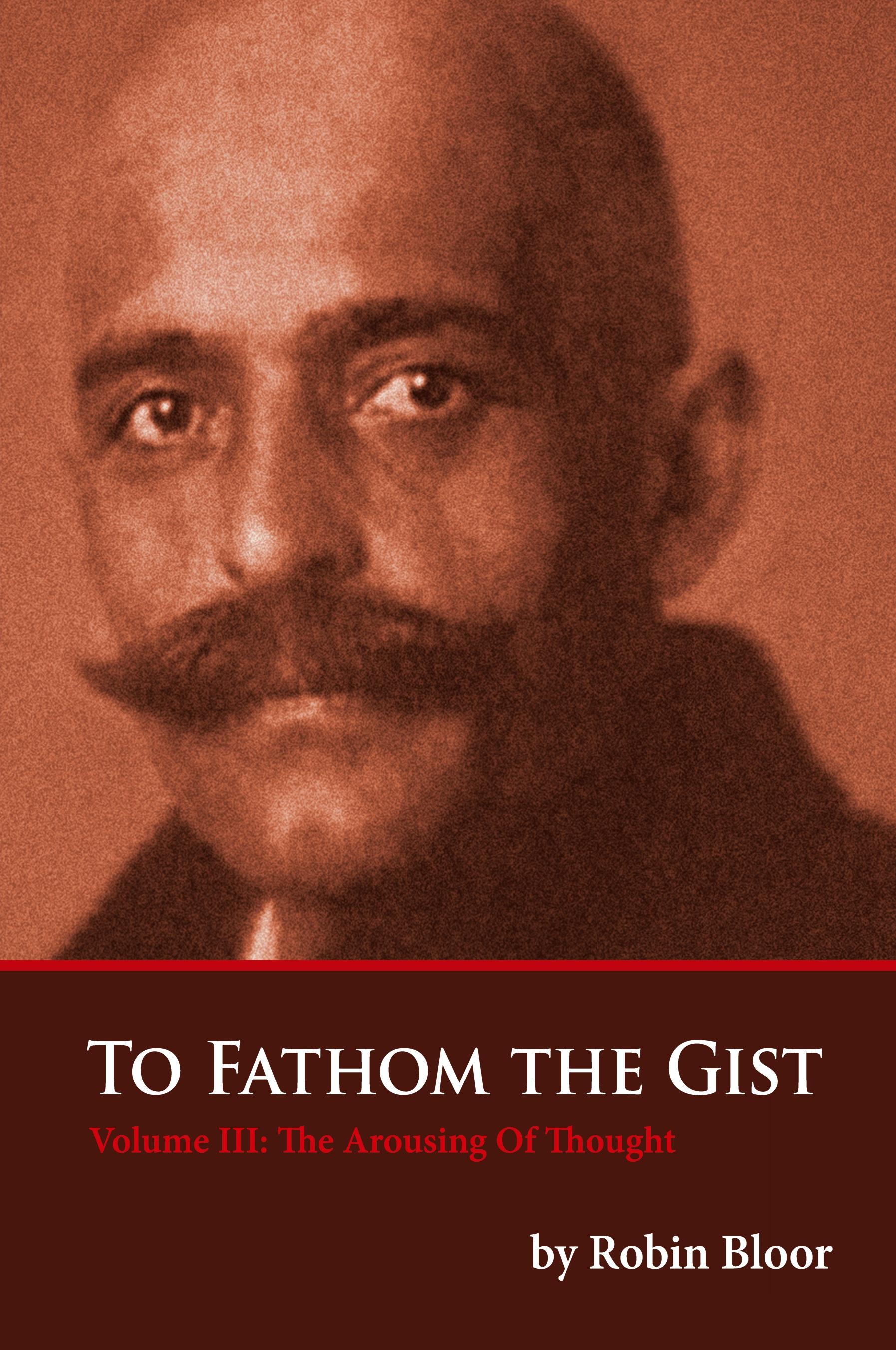 Vorderes Coverbild To Fathom The Gist Volume III