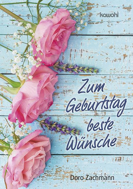 Vorderes Coverbild Zum Geburtstag beste Wünsche