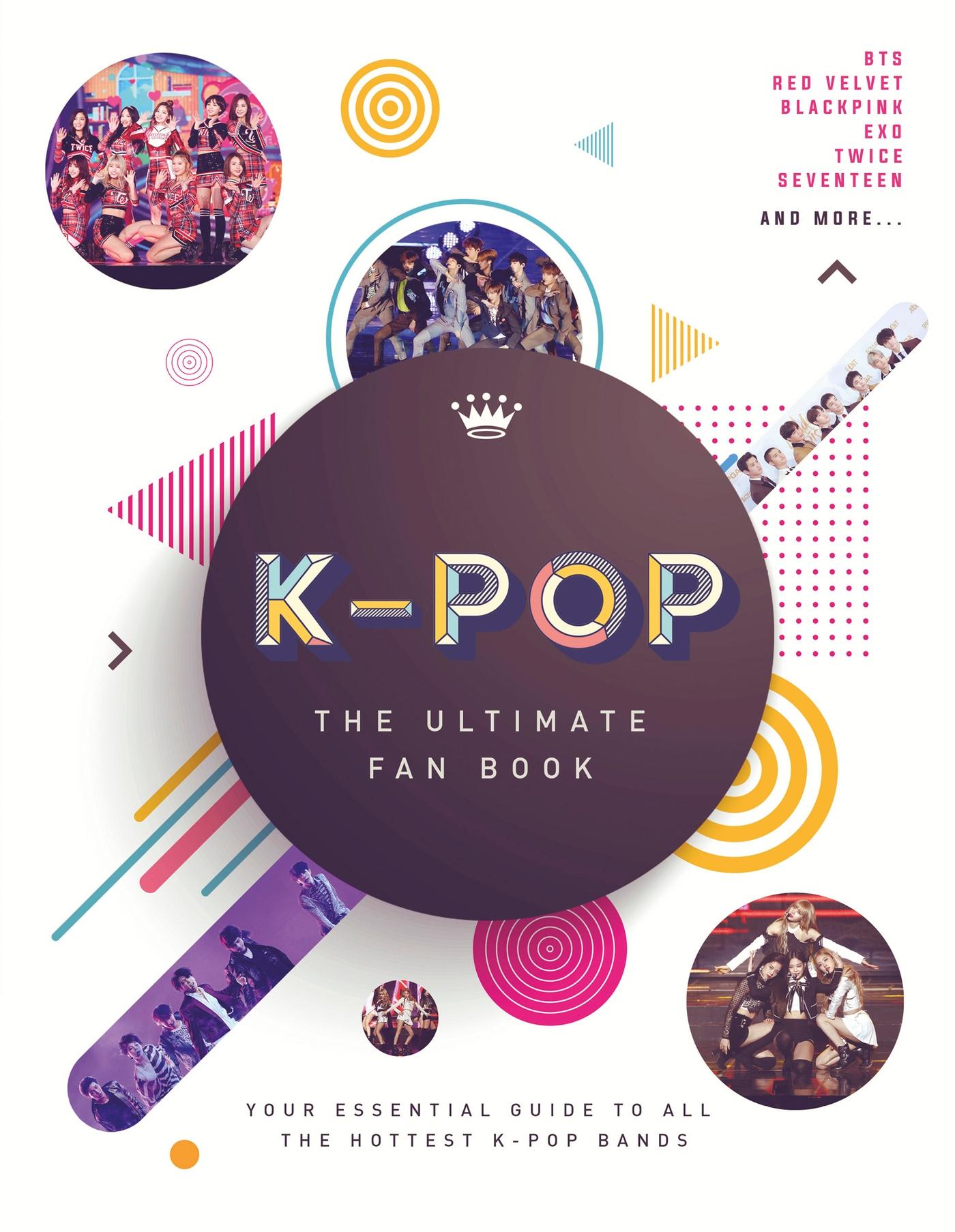 Vorderes Coverbild K-Pop: The Ultimate Fan Book
