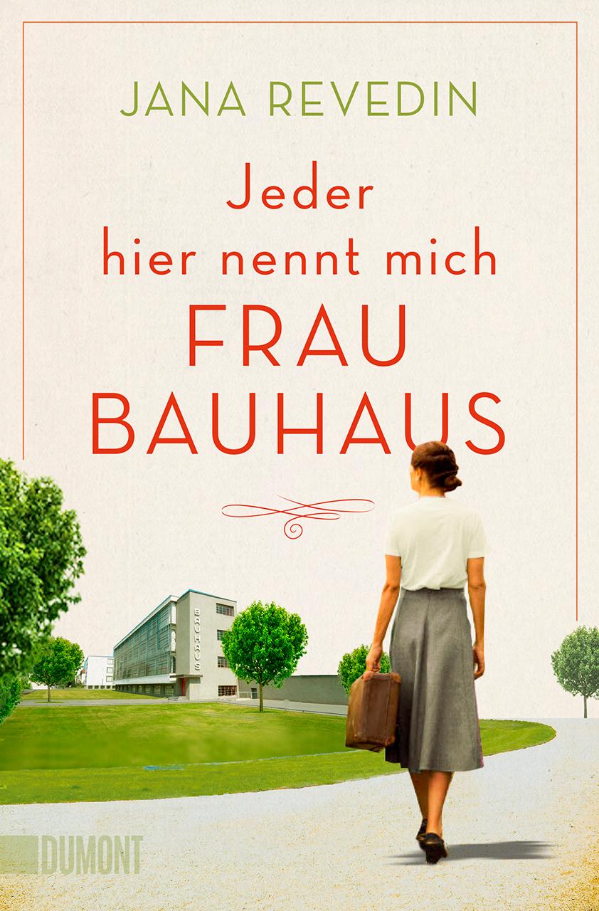 Vorderes Coverbild Jeder hier nennt mich Frau Bauhaus