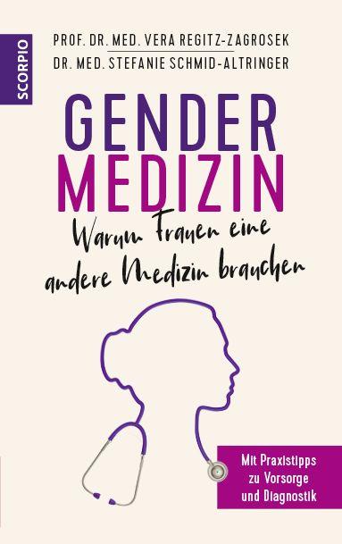Vorderes Coverbild Gendermedizin: Warum Frauen eine andere Medizin brauchen