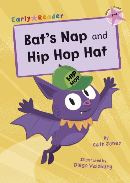 Vorderes Coverbild Bat's Nap and Hip Hop Hat