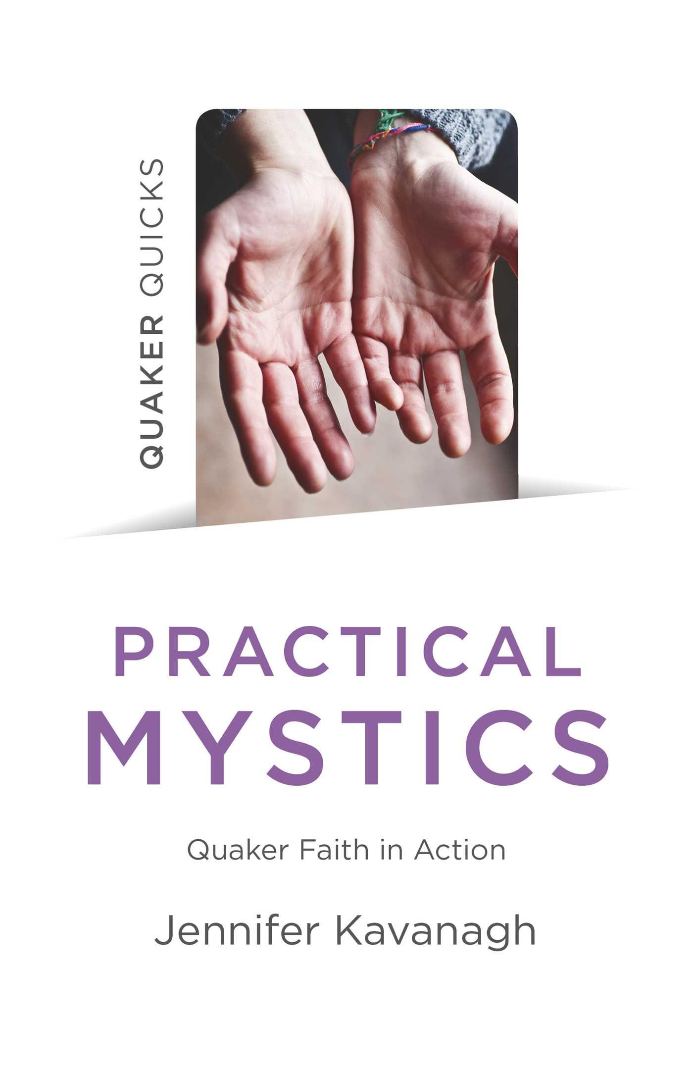 Vorderes Coverbild Quaker Quicks - Practical Mystics