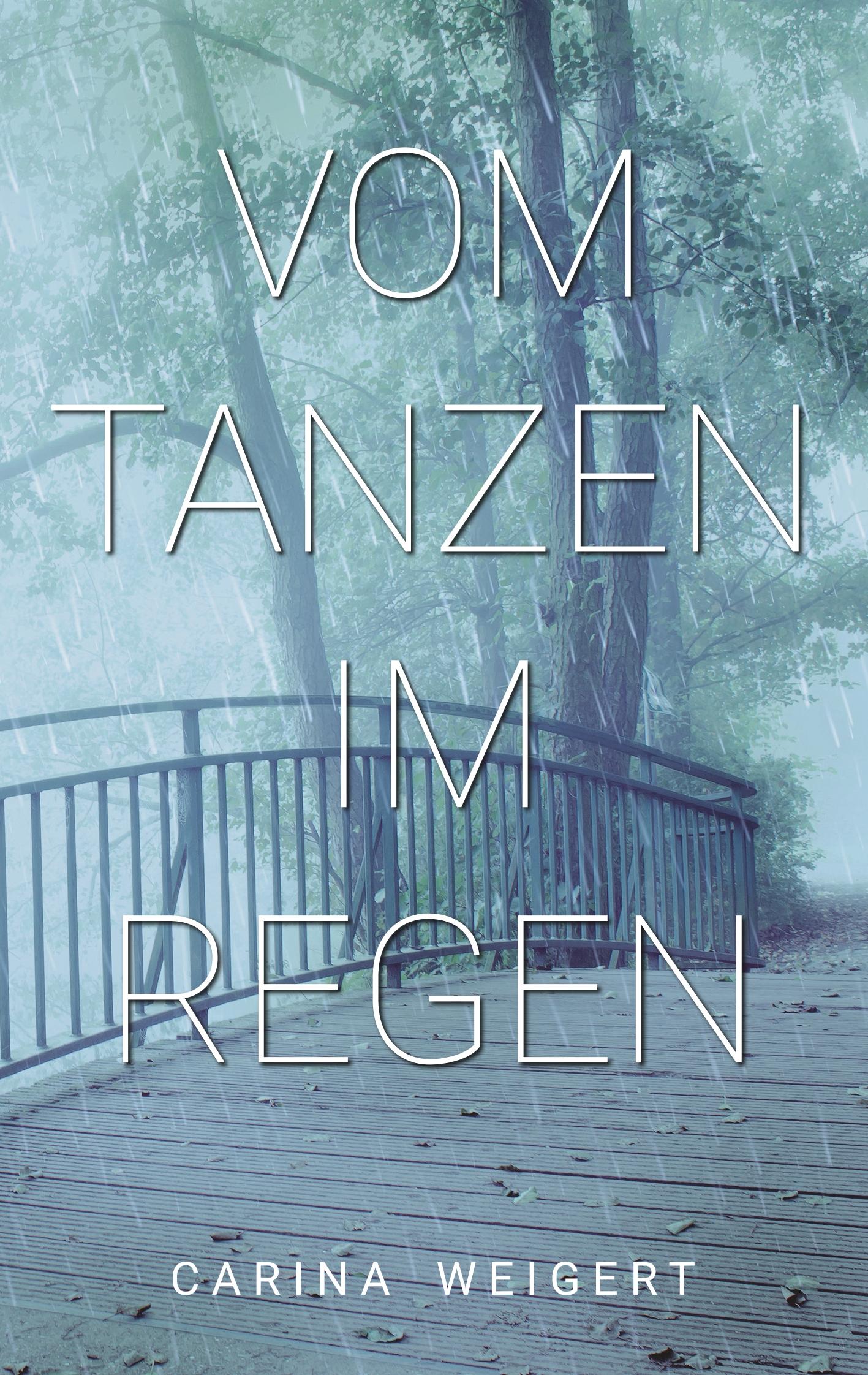 Vorderes Coverbild Vom Tanzen im Regen