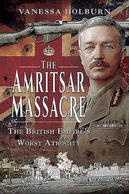 Vorderes Coverbild The Amritsar Massacre