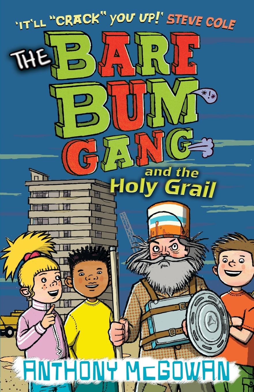 Vorderes Coverbild The Bare Bum Gang and the Holy Grail