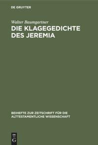 Vorderes Coverbild Die Klagegedichte des Jeremia