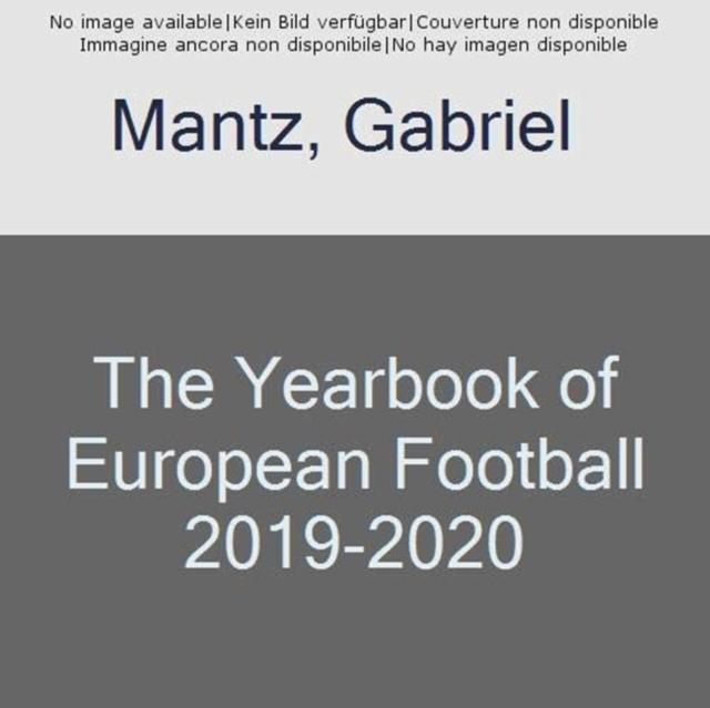 Vorderes Coverbild The Yearbook of European Football 2019-2020