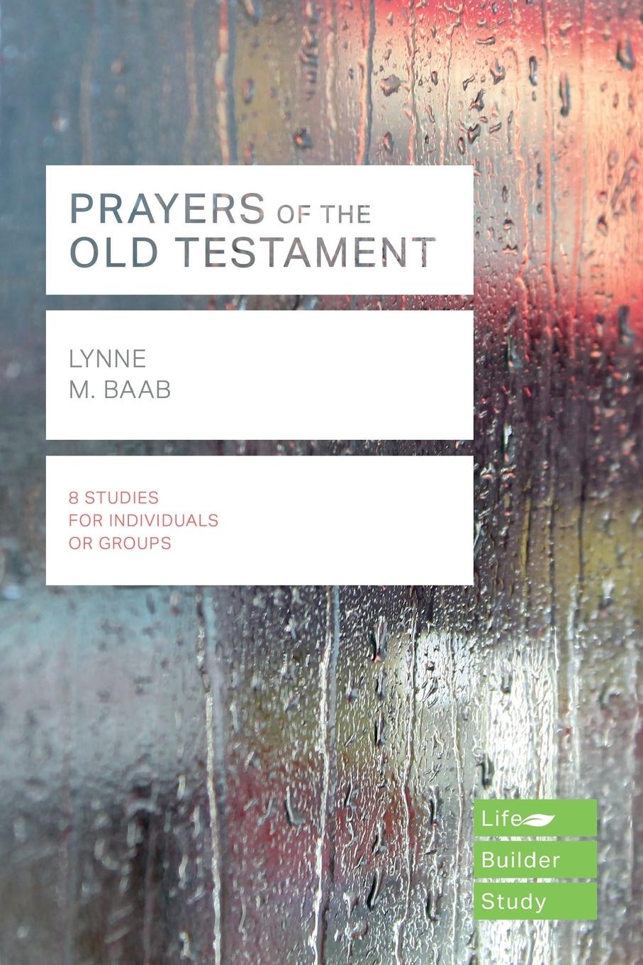 Vorderes Coverbild Prayers of the Old Testament (Lifebuilder Study Guides)