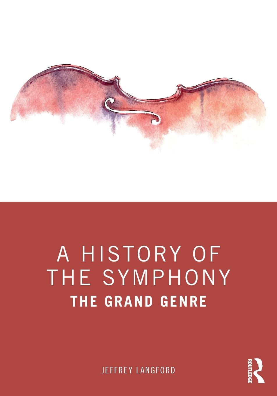 Vorderes Coverbild A History of the Symphony