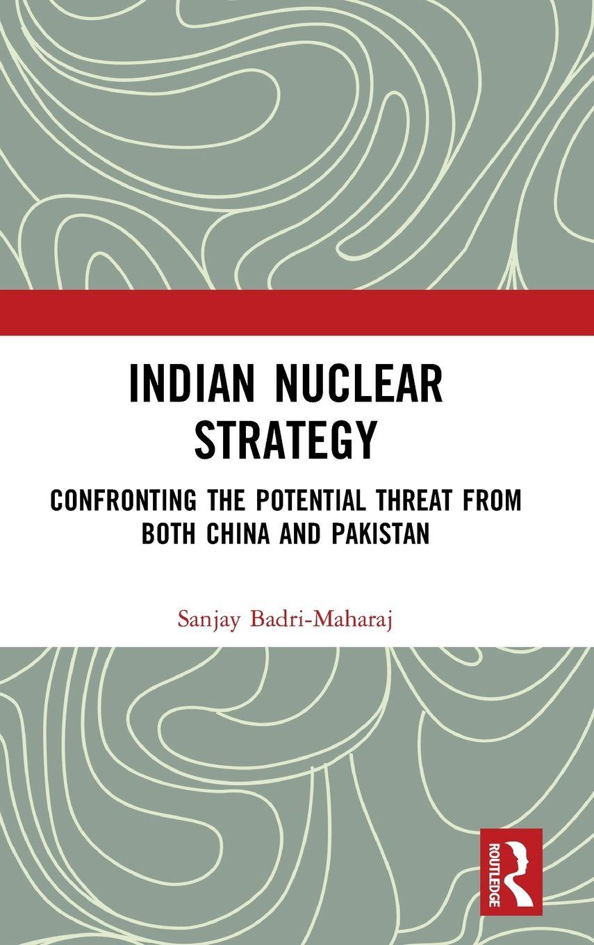 Vorderes Coverbild Indian Nuclear Strategy