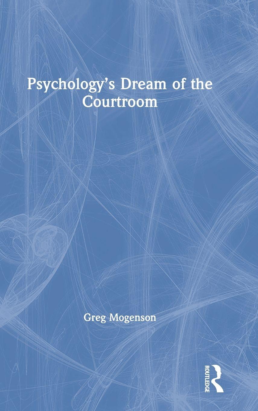 Vorderes Coverbild Psychology's Dream of the Courtroom