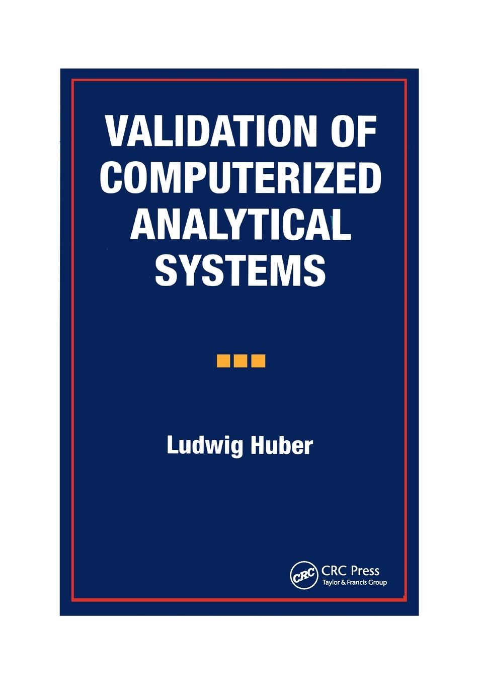 Vorderes Coverbild Validation of Computerized Analytical Systems