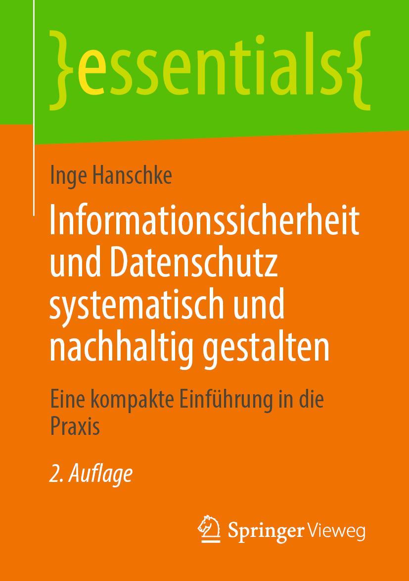 Vorderes Coverbild Informationssicherheit und Datenschutz systematisch und nachhaltig gestalten