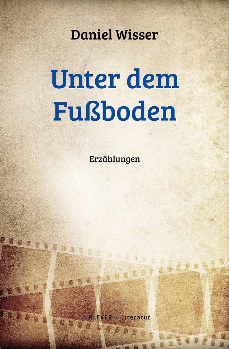 Vorderes Coverbild Unter dem Fußboden