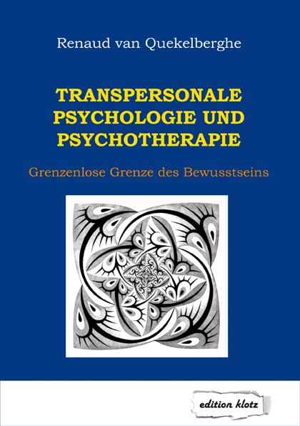 Vorderes Coverbild Transpersonale Psychologie und Psychotherapie
