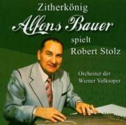 Vorderes Coverbild A.Bauer spielt Robert Stolz