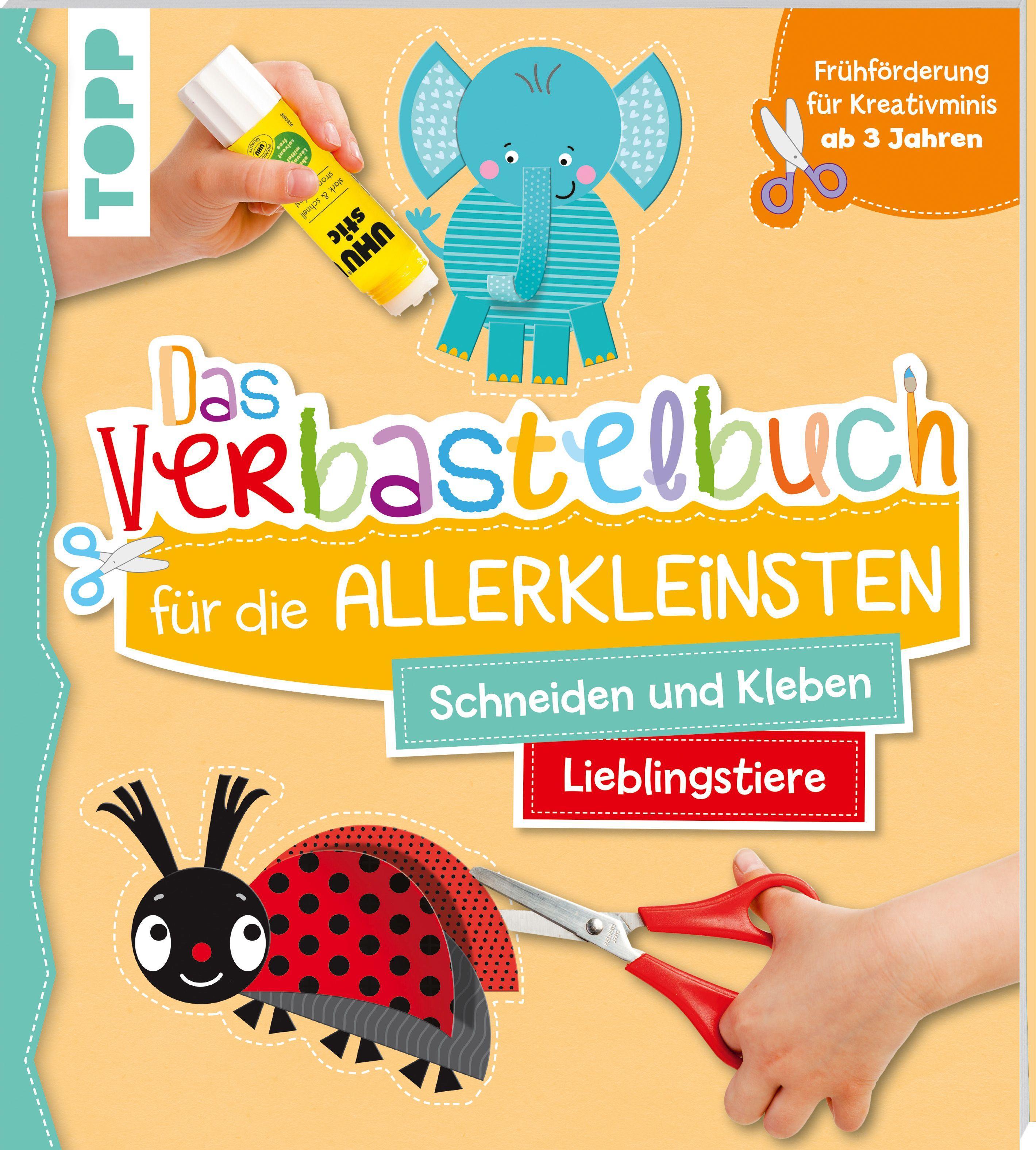 Vorderes Coverbild Das Verbastelbuch für die Allerkleinsten Schneiden und Kleben. Meine Lieblingstiere